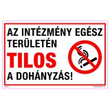 Zsona Dekor Az intézmény egész területén tilos a dohányzás! Műanyag tábla 160x250 mm