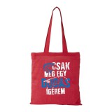 Zsona Dekor Csak még egy dobás - Bevásárló táska piros