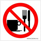 Zsona Dekor Evés és ivás tilos! Műanyag tábla 150x150 mm