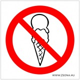 Zsona Dekor Fagylalttal belépni tilos! Műanyag tábla 100x100 mm