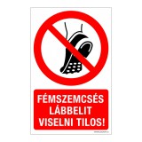 Zsona Dekor Fémszemcsés lábbelit viselni tilos! Öntapadós matrica 160x250 mm