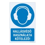 Zsona Dekor Hallásvédő használata kötelező! Műanyag tábla 320x500 mm