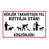 Zsona Dekor Kérjük takarítson fel kutyája után! Köszönjük! Alumínium tábla 160x100 mm