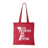 Zsona Dekor Live forever - Bevásárló táska piros