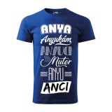 Zsona Dekor Póló Anya mintával - Kék