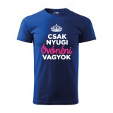 Zsona Dekor Póló Csak nyugi óvónéni vagyok mintával - Kék