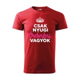 Zsona Dekor Póló Csak nyugi óvónéni vagyok mintával - Piros