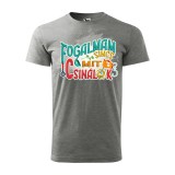 Zsona Dekor Póló Fogalmam sincs mit csinálok mintával - Szürke