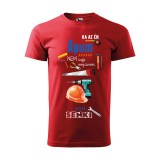 Zsona Dekor Póló Ha az én apum nem tudja megszerelni mintával - Piros