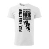 Zsona Dekor Póló Nem azért futok mintával - Fehér