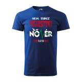 Zsona Dekor Póló Nem tudsz megijeszteni nővér vagyok mintával - Kék