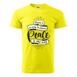 Zsona Dekor Póló There is no way to peace mintával - Sárga