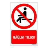 Zsona Dekor Ráülni tilos! Öntapadós matrica 160x100 mm