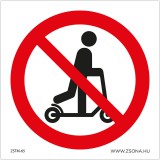 Zsona Dekor Rollerezni tilos! Műanyag tábla 100x100 mm