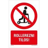 Zsona Dekor Rollerezni tilos! Öntapadós matrica 160x250 mm