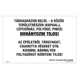 Zsona Dekor Társasházon belül dohányozni tilos! Műanyag tábla 320x500 mm