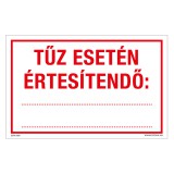 Zsona Dekor Tűz esetén értesítendő Öntapadós matrica 160x250 mm