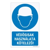 Zsona Dekor Védősisak használata kötelező! Alumínium tábla 160x250 mm