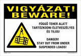 Zsona Dekor Vigyázat! Függő teher alatt tartózkodni életveszélyes és tilos! Öntapadós matrica 160x100 mm