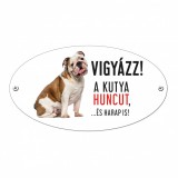Zsona Dekor Vigyázz a kutya harap tábla műanyagból Angol BULLDOG