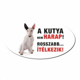 Zsona Dekor Vigyázz a kutya harap tábla műanyagból BULLTERRIER