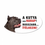 Zsona Dekor Vigyázz a kutya harap tábla műanyagból Cane Corso