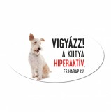 Zsona Dekor Vigyázz a kutya harap tábla műanyagból FOXTERRIER