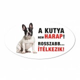 Zsona Dekor Vigyázz a kutya harap tábla műanyagból FRANCIA BULLDOG