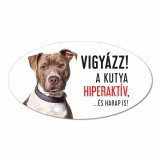 Zsona Dekor Vigyázz a kutya harap tábla műanyagból Staffordshire terrier