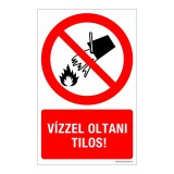 Zsona Dekor Vízzel oltani tilos! Öntapadós matrica 320x500 mm